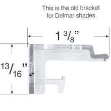 Delmar Mounting Bracket for Cellular and Pleated Shades - Revised and Updated Style