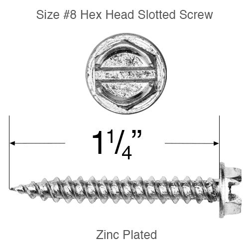 Size #8 Hex Head Slotted Screw with a Sharp, Quick-Start Point - 1 1/4
